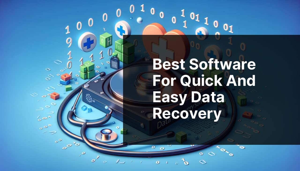 Best Software for Quick and Easy Data Recovery