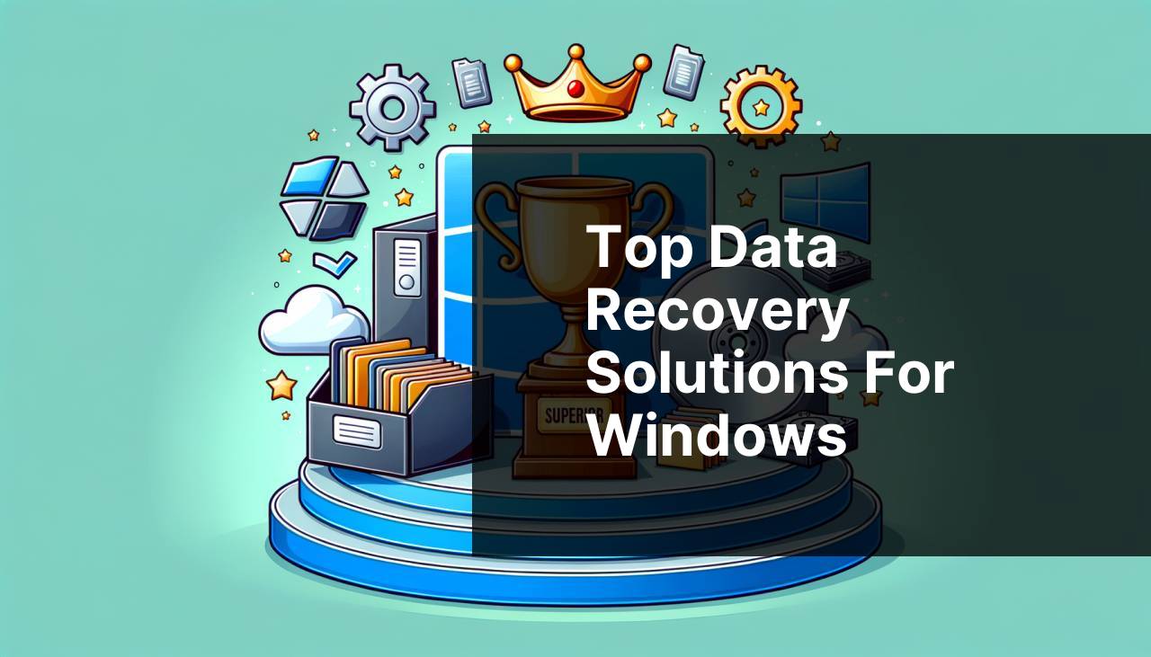 Top Data Recovery Solutions for Windows